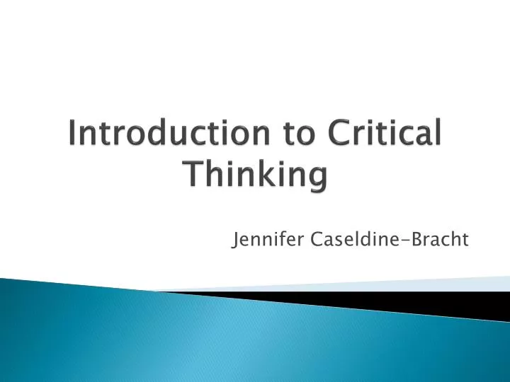 introduction to critical thinking