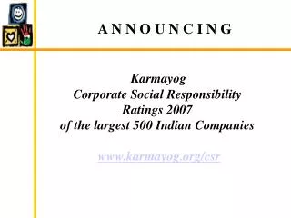 Karmayog Corporate Social Responsibility Ratings 2007 of the largest 500 Indian Companies karmayog/csr