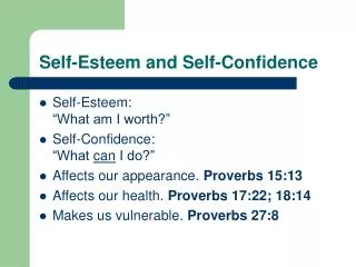 Self-Esteem and Self-Confidence