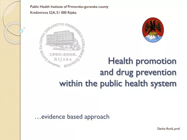 health promotion and drug prevention within the public health system