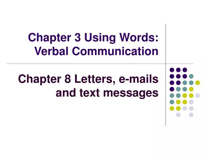 chapter 3 using words verbal communication