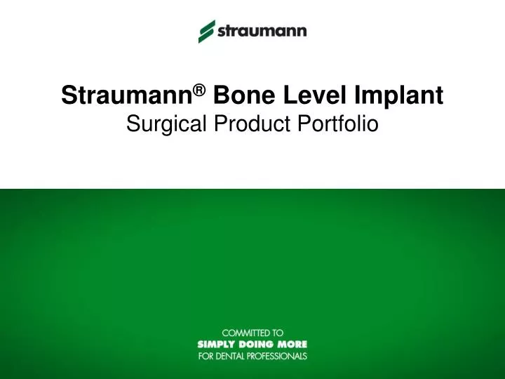 straumann bone level implant surgical product portfolio