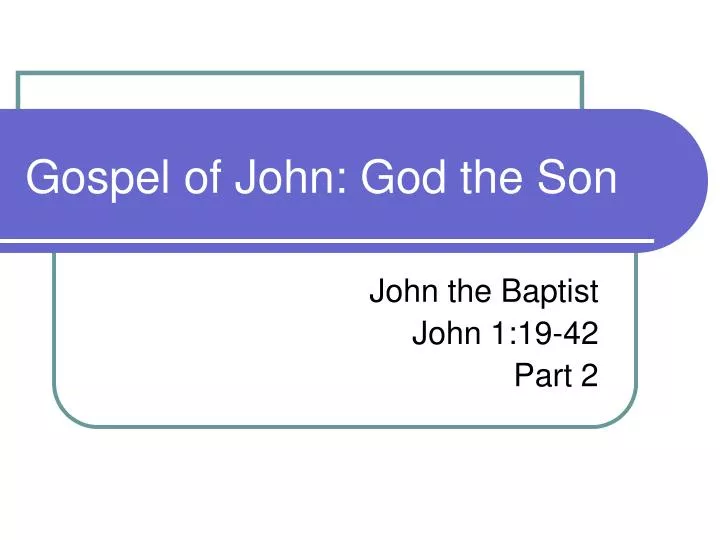 gospel of john god the son