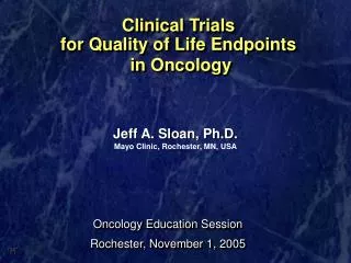 Clinical Trials for Quality of Life Endpoints in Oncology