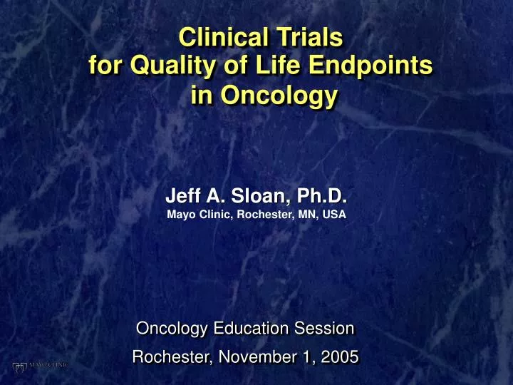 clinical trials for quality of life endpoints in oncology