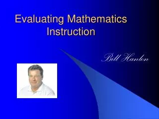 Evaluating Mathematics Instruction
