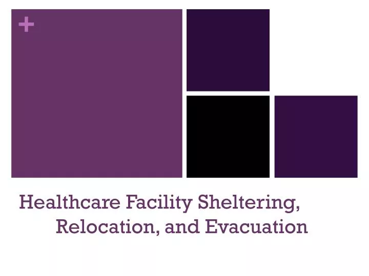 healthcare facility sheltering relocation and evacuation