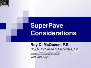 SuperPave Considerations
