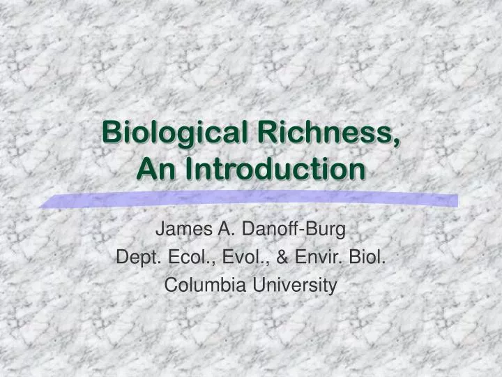 biological richness an introduction