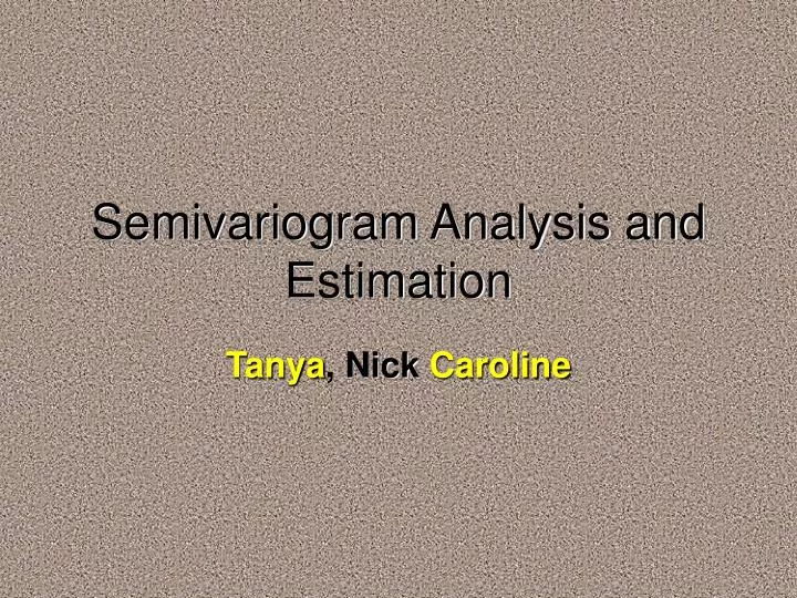 semivariogram analysis and estimation