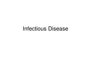 Infectious Disease