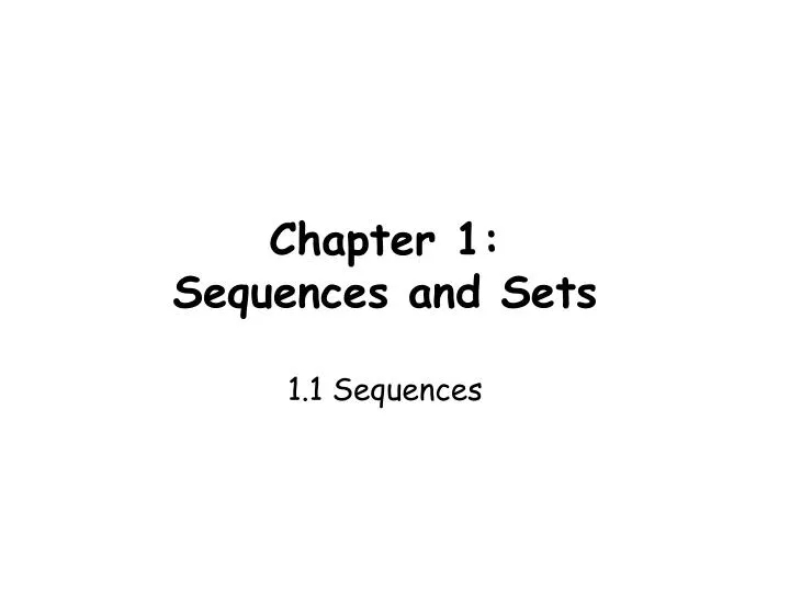 chapter 1 sequences and sets 1 1 sequences