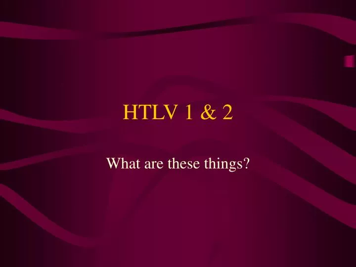 htlv 1 2