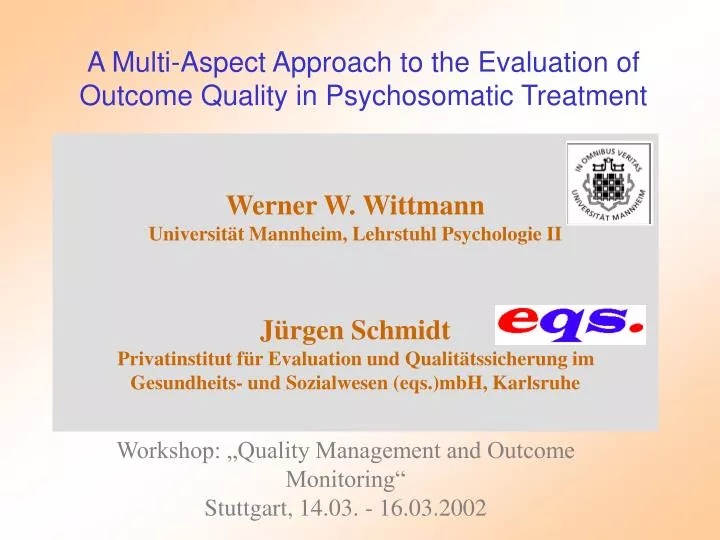 a multi aspect approach to the evaluation of outcome quality in psychosomatic treatment