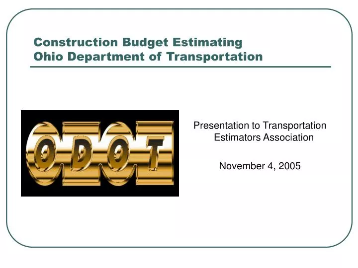 construction budget estimating ohio department of transportation
