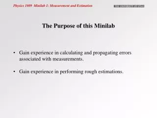 The Purpose of this Minilab