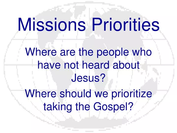 missions priorities