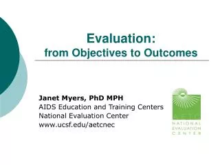 Evaluation: from Objectives to Outcomes