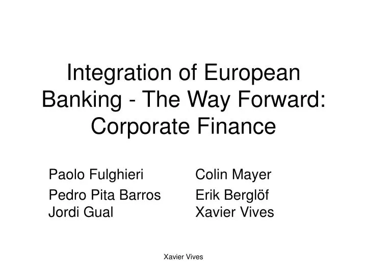 integration of european banking the way forward corporate finance