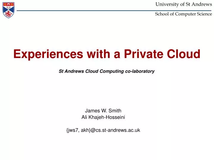 experiences with a private cloud