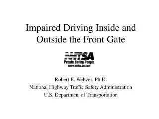 Impaired Driving Inside and Outside the Front Gate