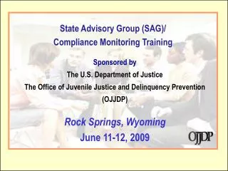 State Advisory Group (SAG)/ Compliance Monitoring Training