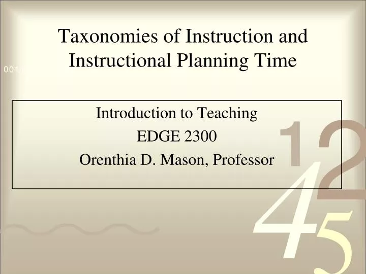 taxonomies of instruction and instructional planning time