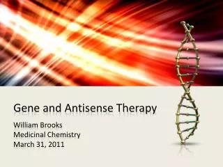 Gene and Antisense Therapy