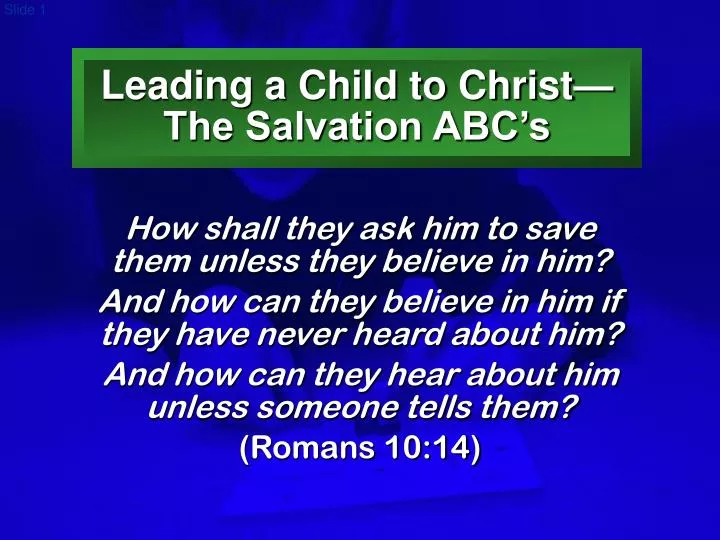 leading a child to christ the salvation abc s