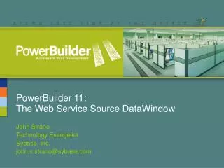 PowerBuilder 11: The Web Service Source DataWindow