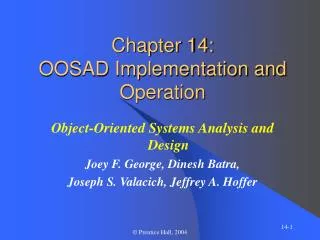 Chapter 14: OOSAD Implementation and Operation