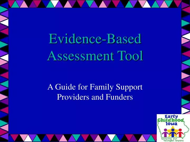 evidence based assessment tool