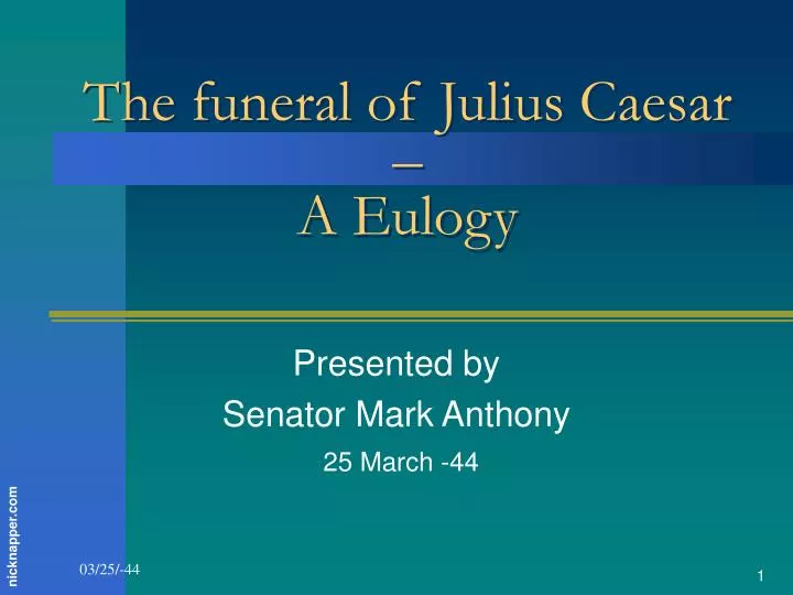 the funeral of julius caesar a eulogy
