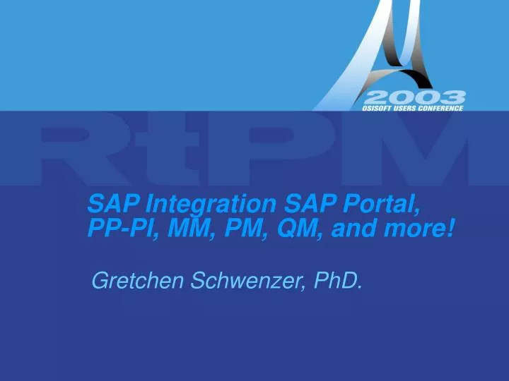 sap integration sap portal pp pi mm pm qm and more