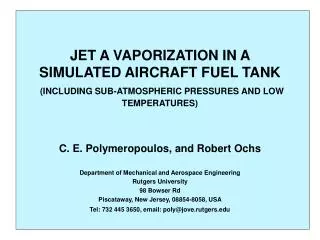JET A VAPORIZATION IN A SIMULATED AIRCRAFT FUEL TANK (INCLUDING SUB-ATMOSPHERIC PRESSURES AND LOW TEMPERATURES)