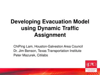 Developing Evacuation Model using Dynamic Traffic Assignment