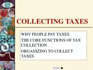 COLLECTING TAXES