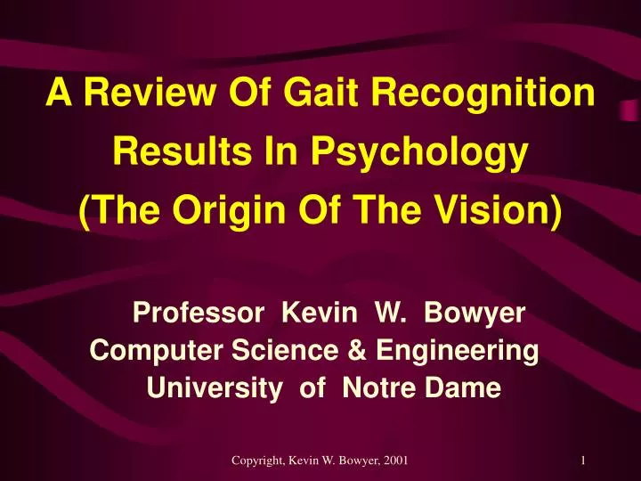 a review of gait recognition results in psychology the origin of the vision
