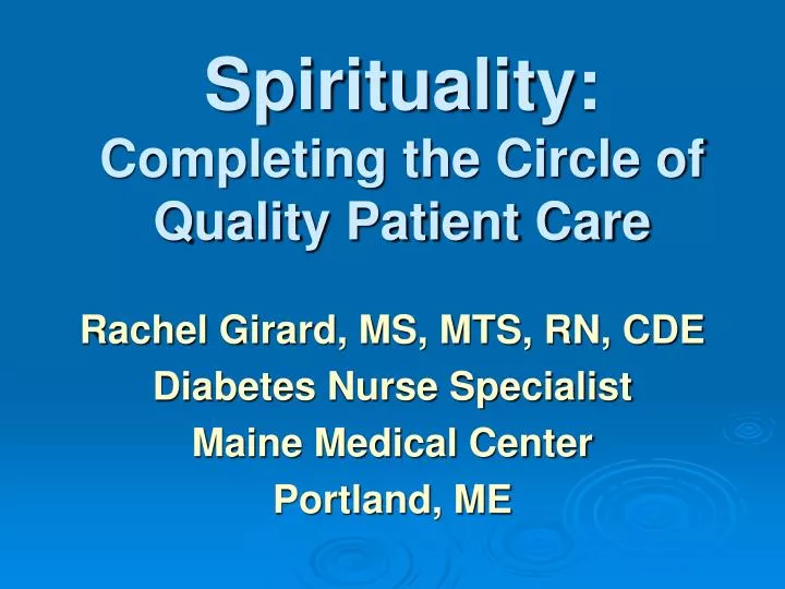 spirituality completing the circle of quality patient care