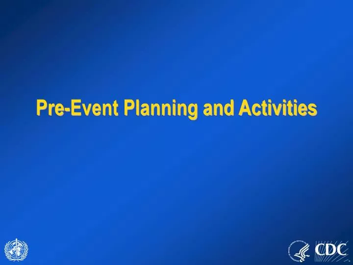 pre event planning and activities
