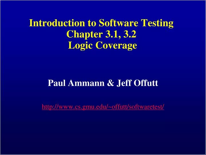 introduction to software testing chapter 3 1 3 2 logic coverage