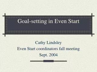 Goal-setting in Even Start