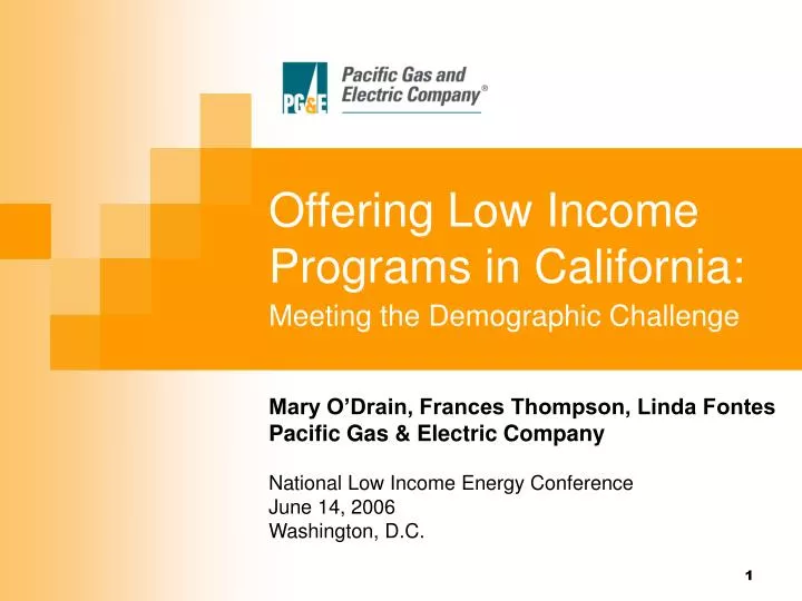 offering low income programs in california meeting the demographic challenge