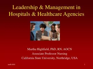 Leadership &amp; Management in Hospitals &amp; Healthcare Agencies