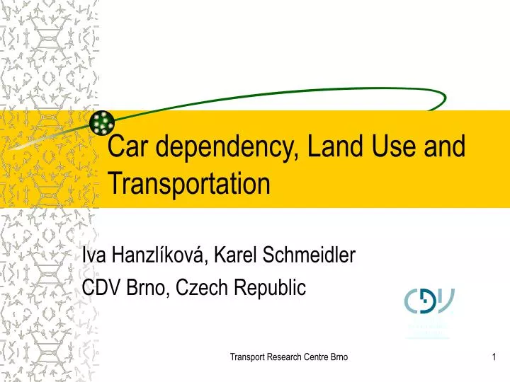 car dependency land use and transportation