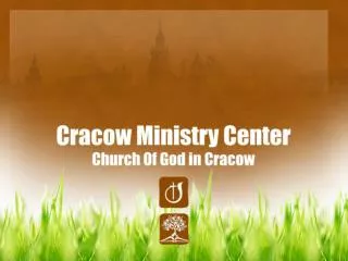 Table of contents: Introduction Our City. Cracow. Church of God in Cracow and in Poland Our pastors Cracow Ministry Cent