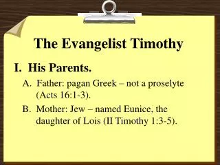 The Evangelist Timothy