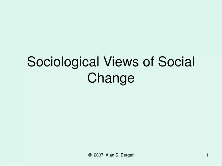 sociological views of social change