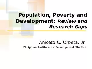 Population, Poverty and Development: Review and Research Gaps