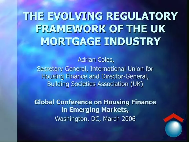 the evolving regulatory framework of the uk mortgage industry